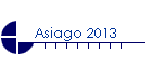 Asiago 2013